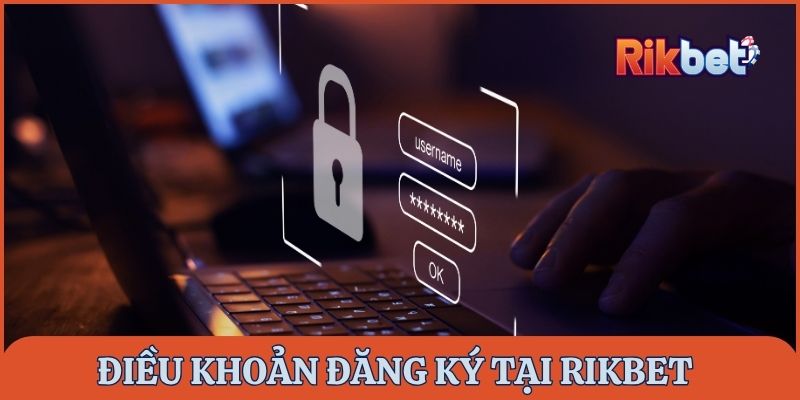 Điều khoản dịch vụ đăng ký tại Rikbet