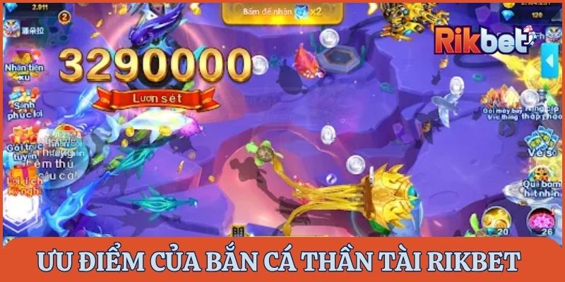 Những điểm hấp dẫn, đặc sắc của Bắn Cá Thần Tài Rikbet